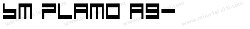 BM plamo A9字体转换